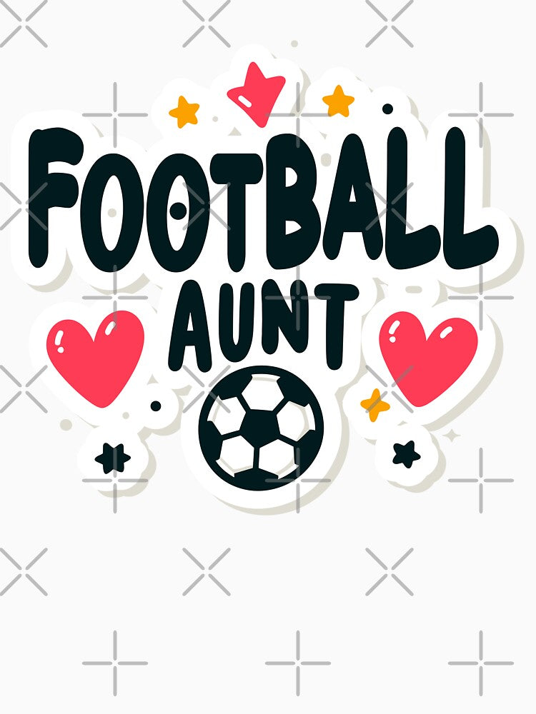 Football Aunt / Soccer Aunt by BluRockDesigns