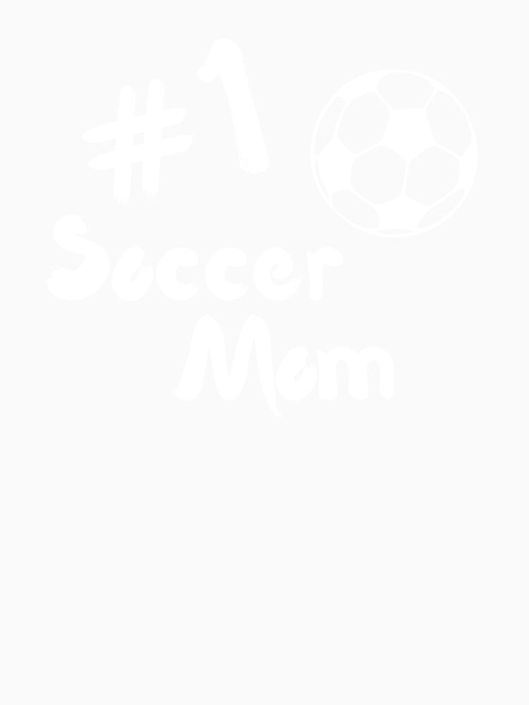 Soccer Mom #1 Soccer Mom for Kids Sports by Teez-Me