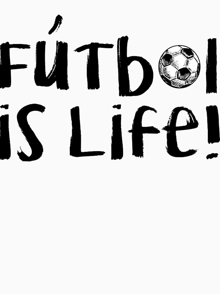 Futbol is Life by Bennieartwright