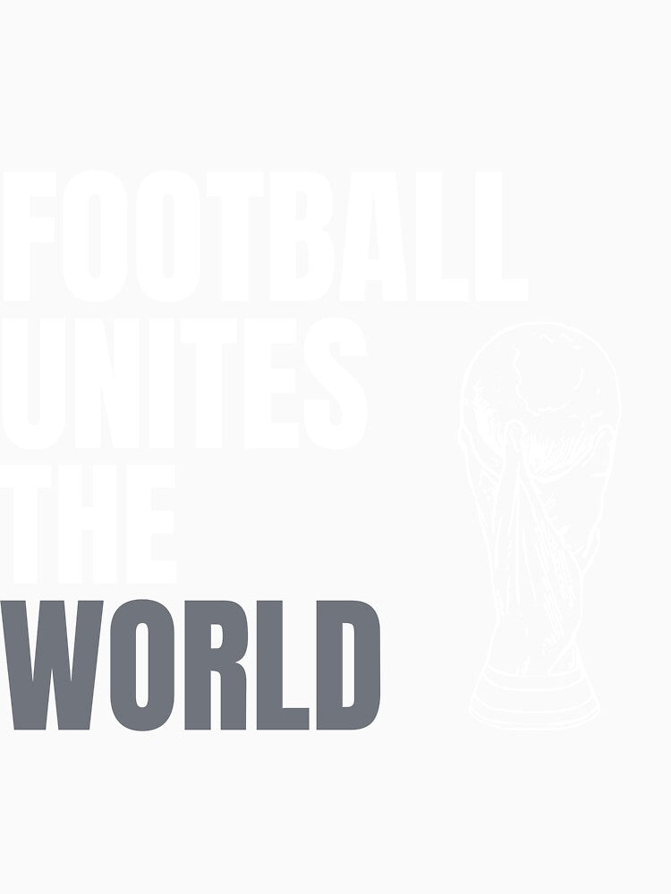 Football unites the world by GwagyArt