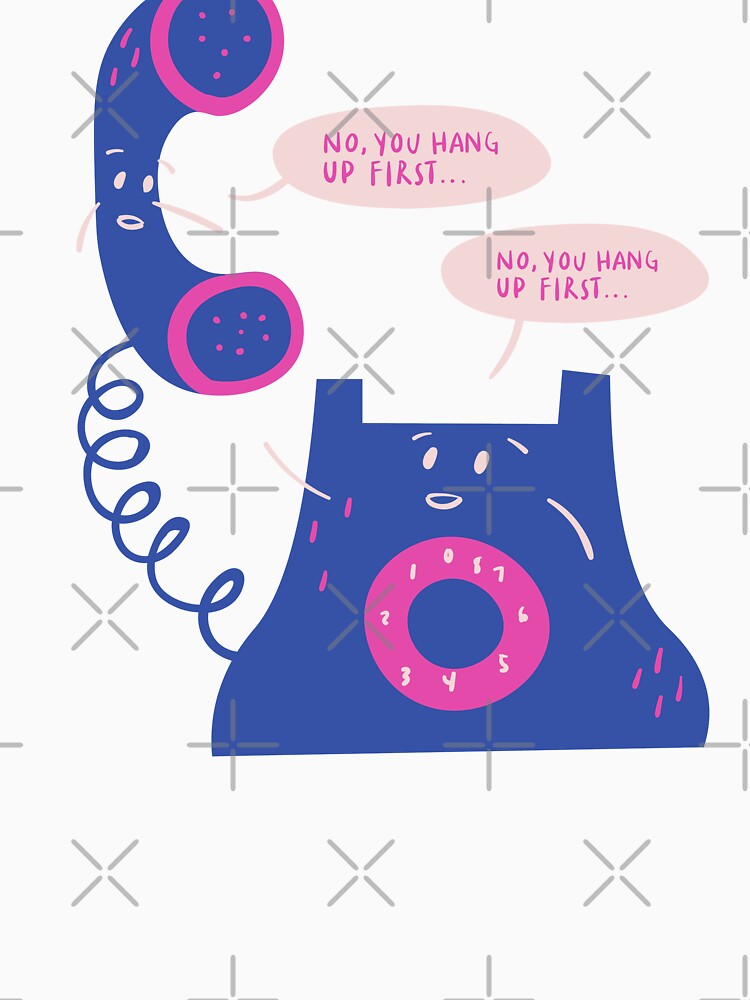 No, You Hang Up First - Witty Valentines Love Puns by ItsNikkiArts