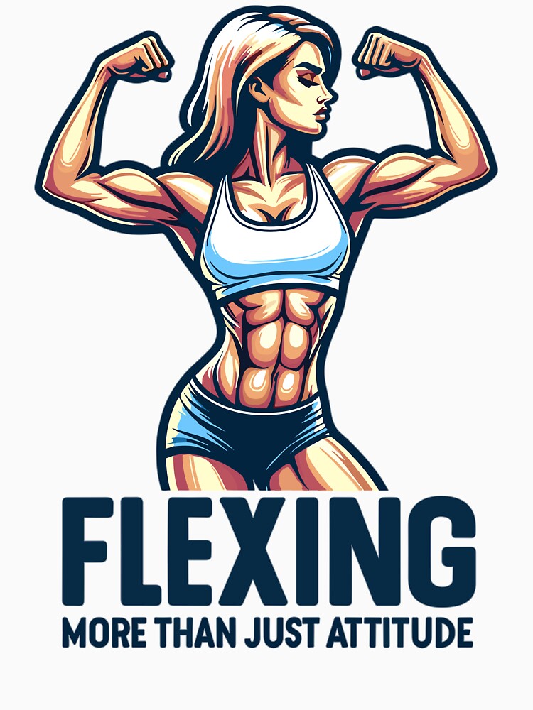 Flexing More Than Just Attitude - Female Fitness by OptimaArt