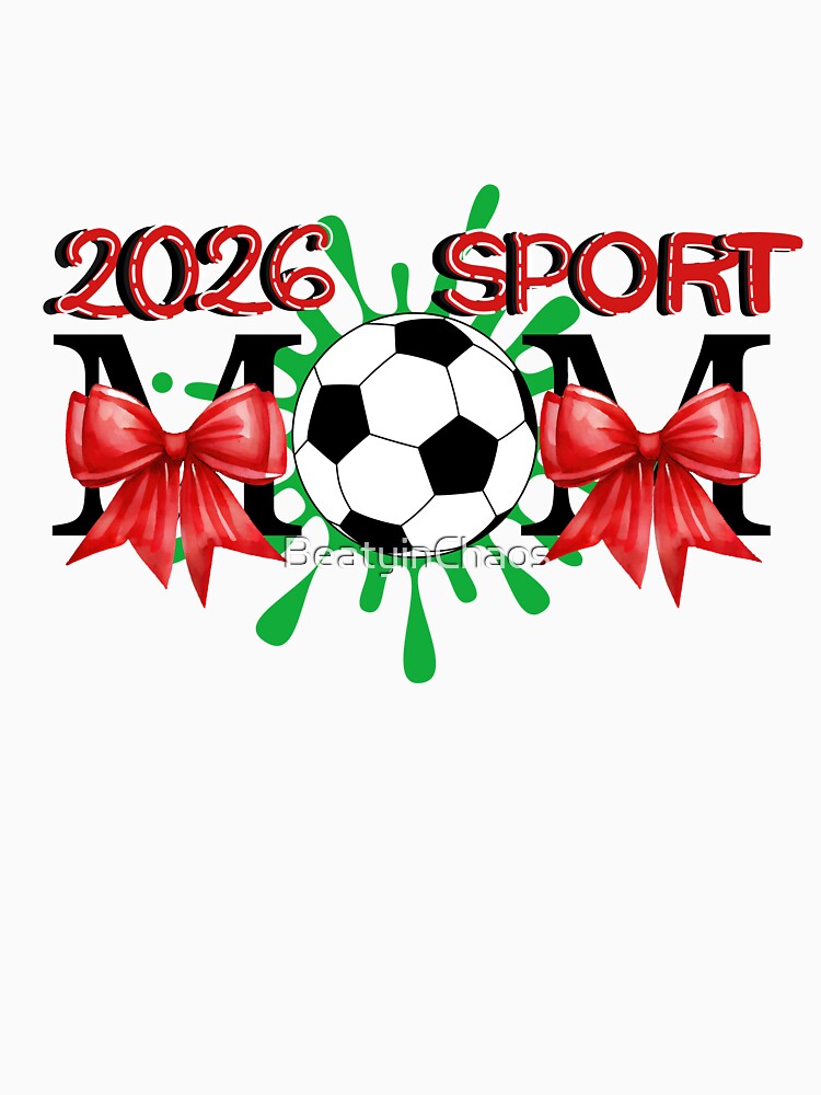 2026 Sport Mom – Soccer Design with Red Bows by BeatyinChaos