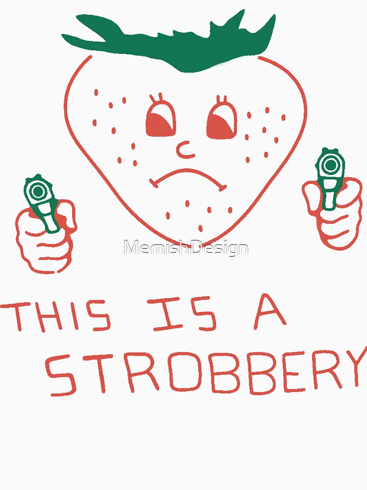 This is a Strobbery funny by MemishDesign