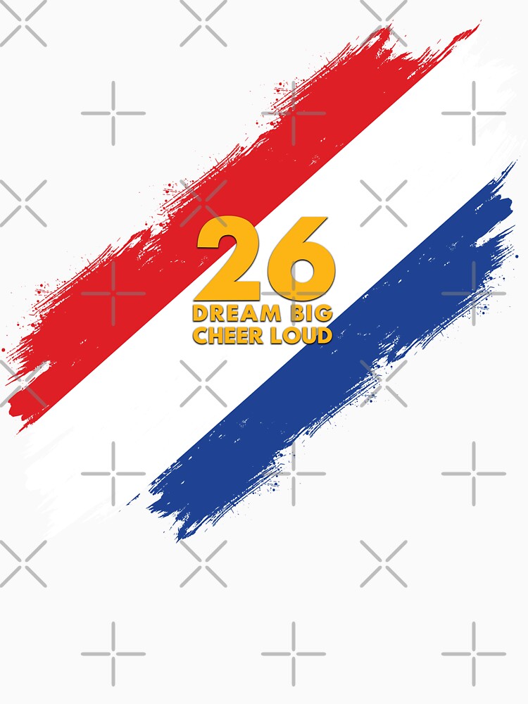 Netherlands Football 2026 Dream Big Cheer Loud by BananaPrint