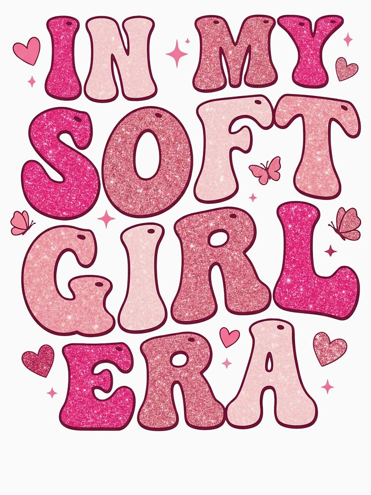 In My Soft Girl Era – Coquette Glitter Aesthetic Typography by aiqdelicia