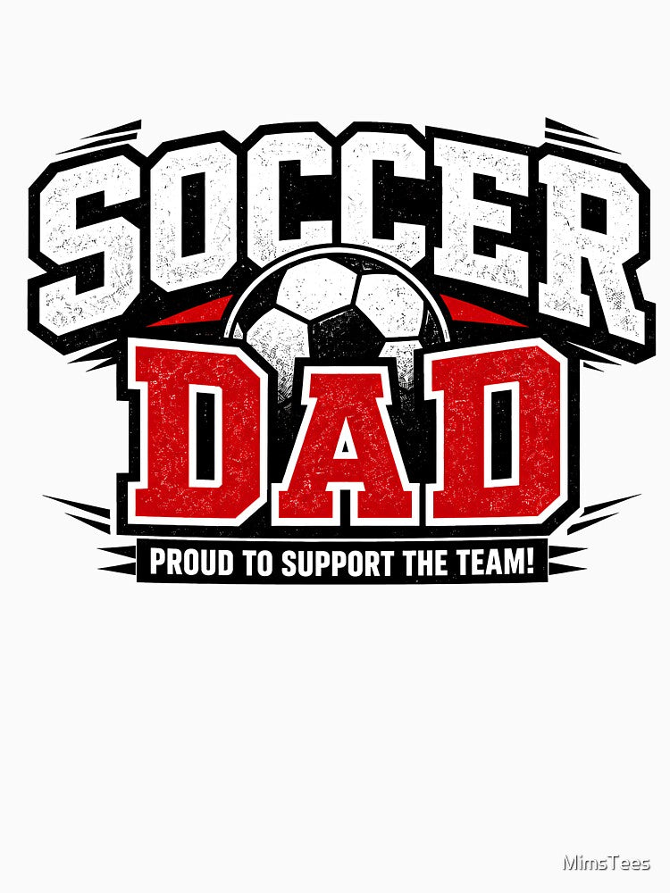 Soccer Dad by MimsTees