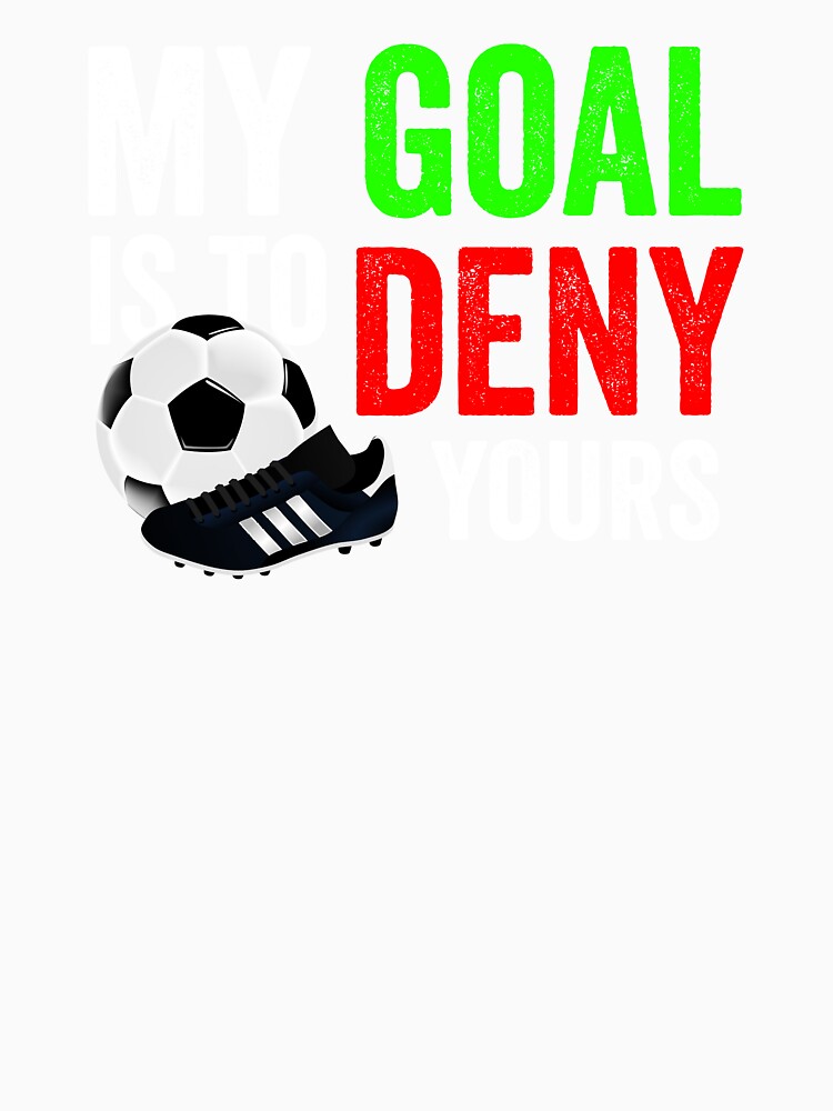 My Goal is to Deny Yours by HorizonDesignz