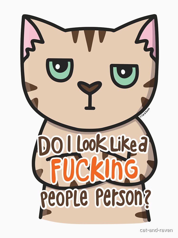 Do I look like a people person? by cat-and-raven