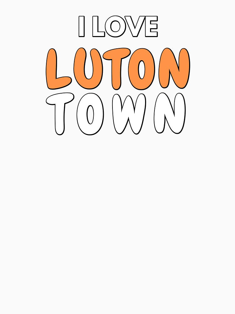 I love Luton Town Hatters UK England by AEROSPACE-IND
