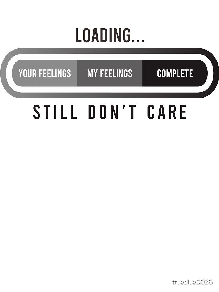 Don't Care by trueblue0036