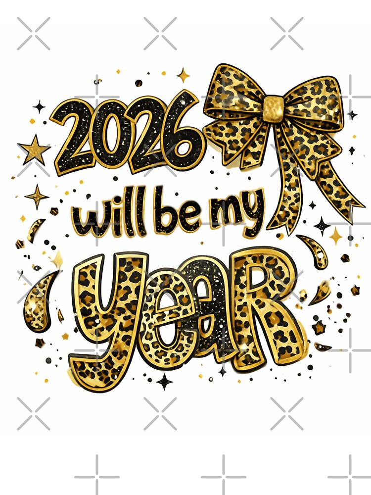 2026 Will Be My Year Filled With Confidence Dreams And Bold Energy by HumansStuck12