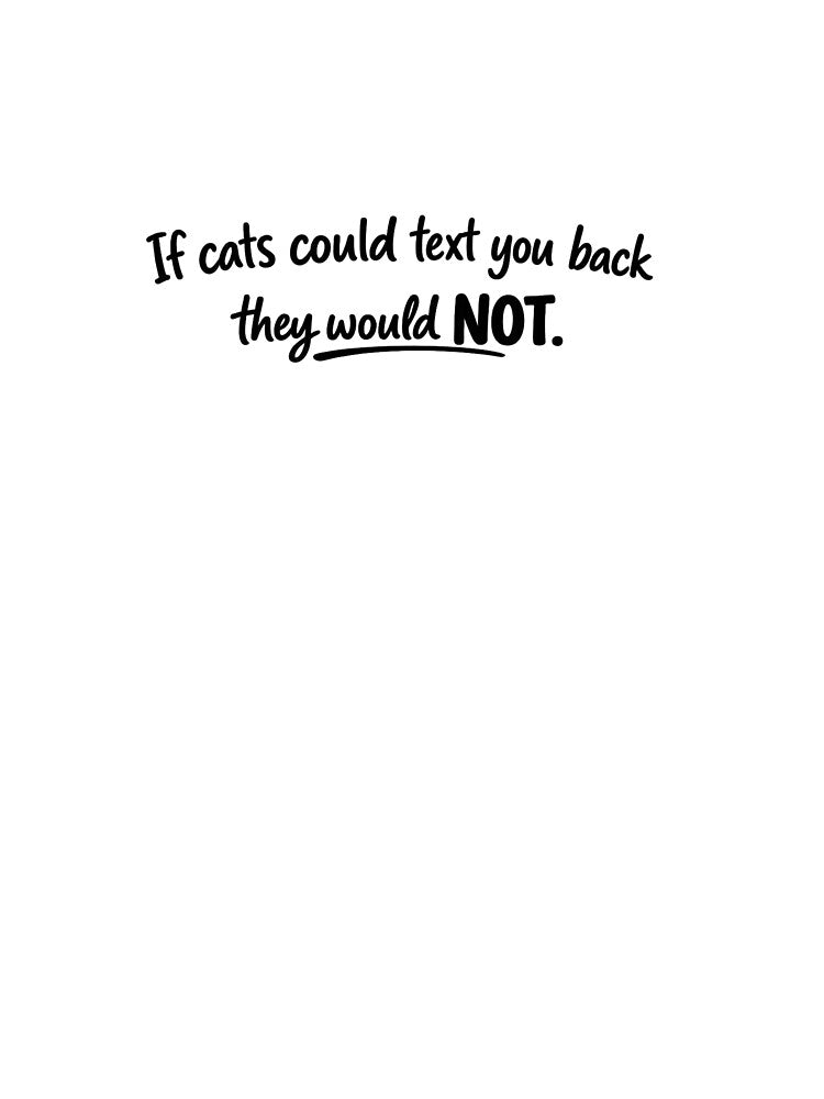 Funny Cat Slogan Joke by ManxCatAndy