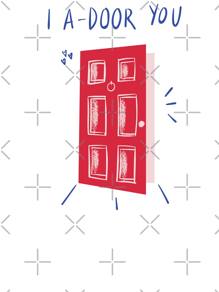 I A-Door You - Witty Valentines Love Puns by ItsNikkiArts