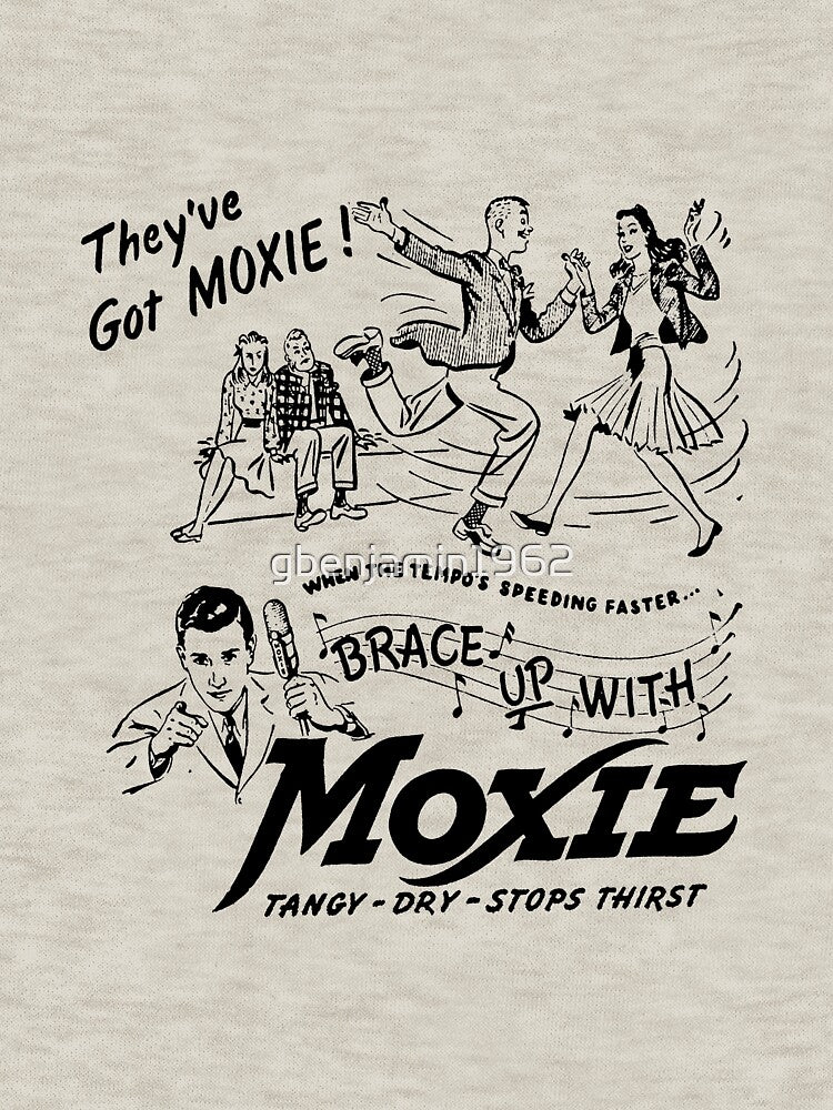 Moxie Ad #1 by Atomic Anachronism Art!