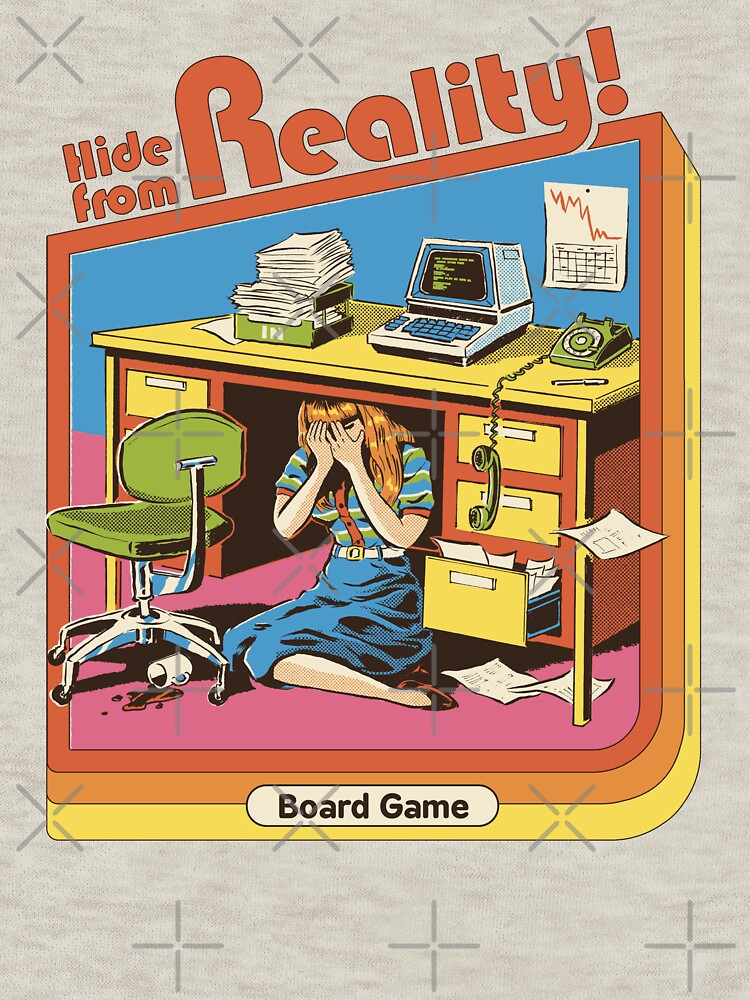 Hide From Reality by Steven Rhodes