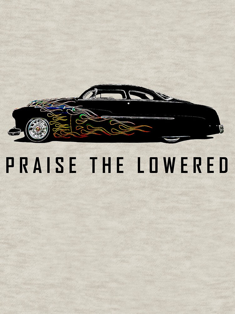 Praise the Lowered by MattMingoy
