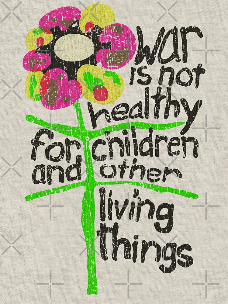 War Is Not Healthy 1967 by AstroZombie6669