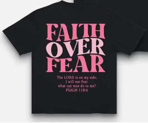 Faith Over Fear Graphic Tees Vintage Trendy Urban Streetwear for Fashion Lovers