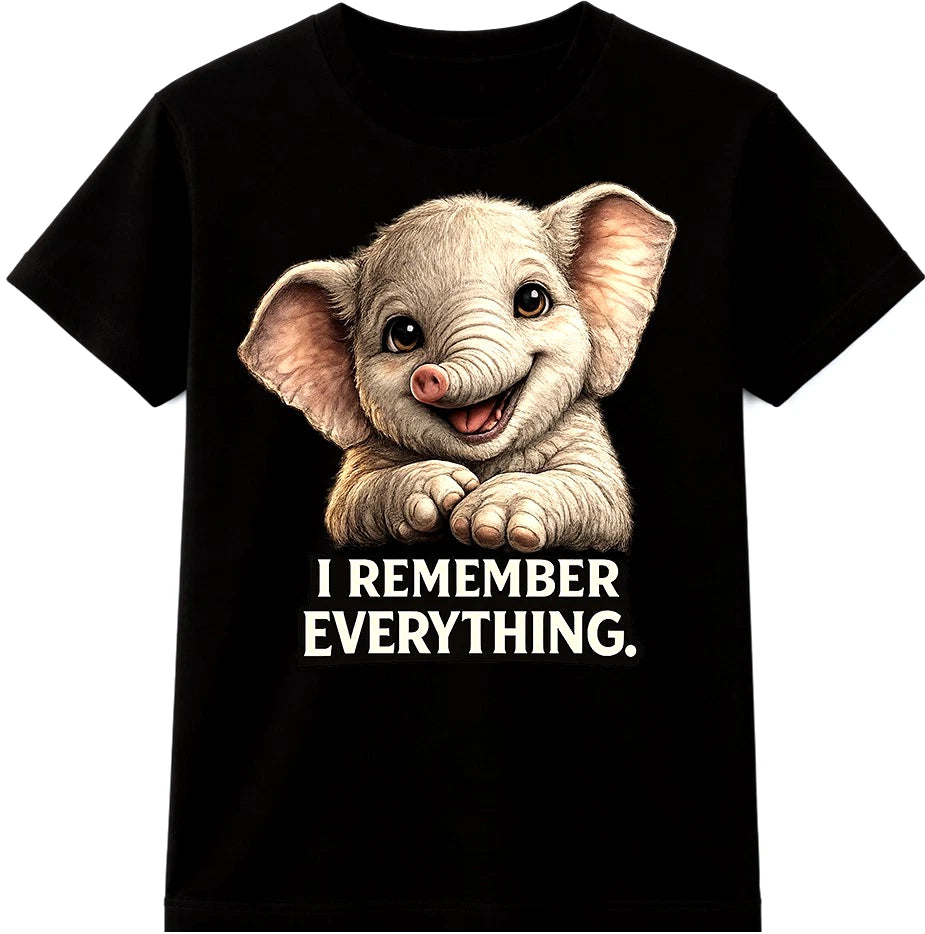 Elephant T Shirt I Remember Everything Cute Funny Baby Animal Graphic Tee
