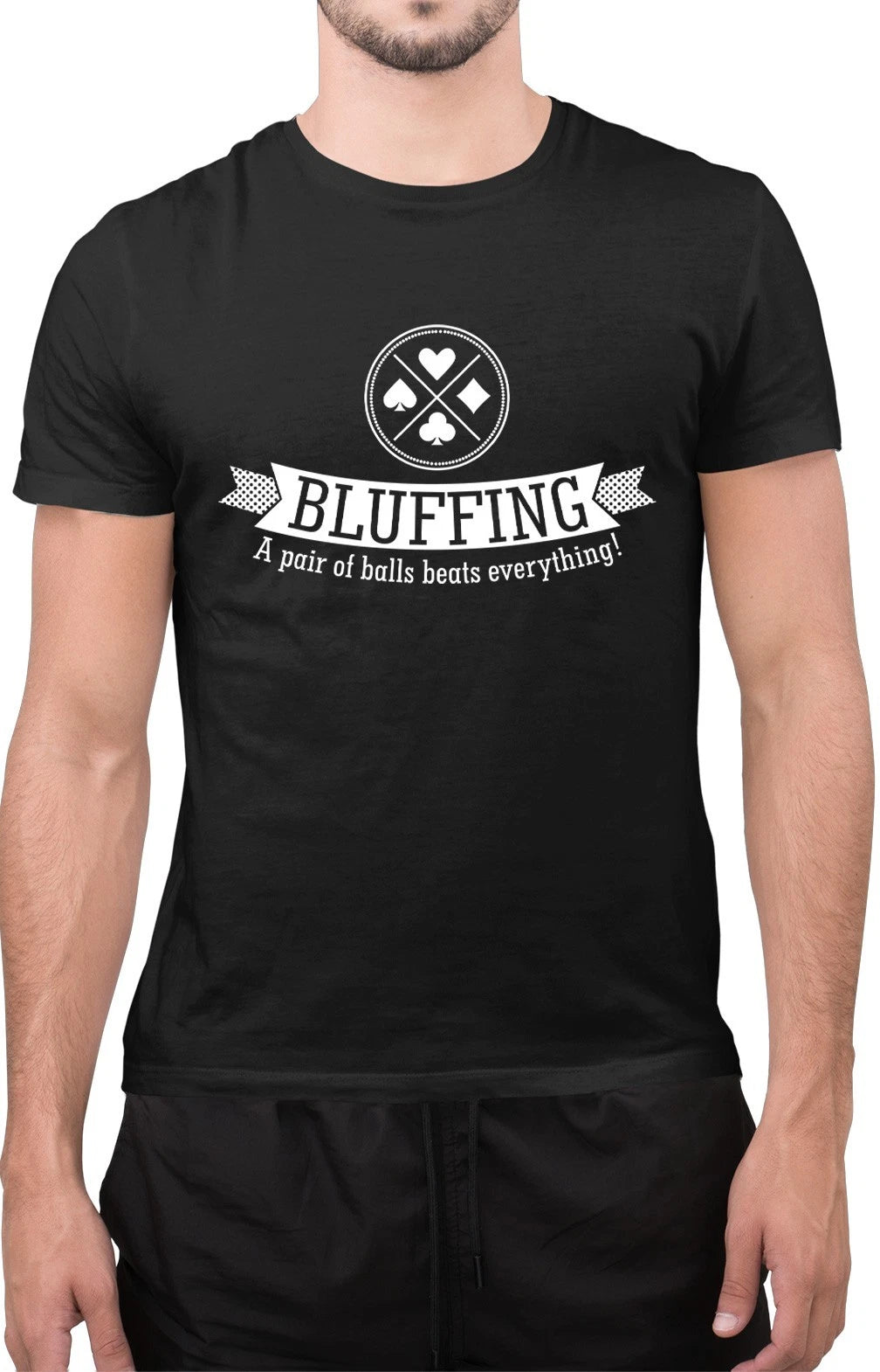 Funny Poker Lover Bluffing Pair of Balls Beats Everything Novelty T-Shirt