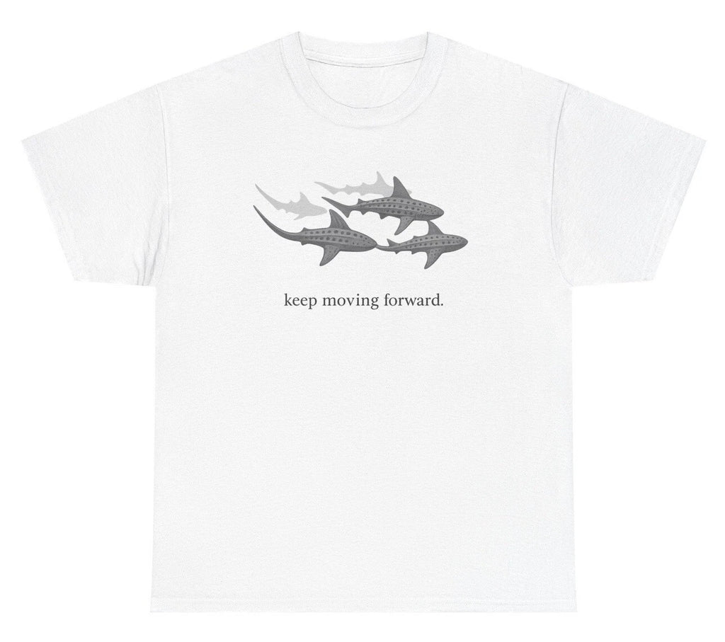Keep Moving Forward Shark T Shirt Funny Cute Mental Health Marine Biology Tee