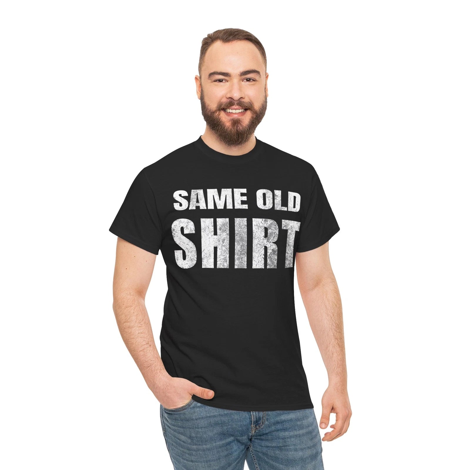 Same Old Shirt T-Shirt