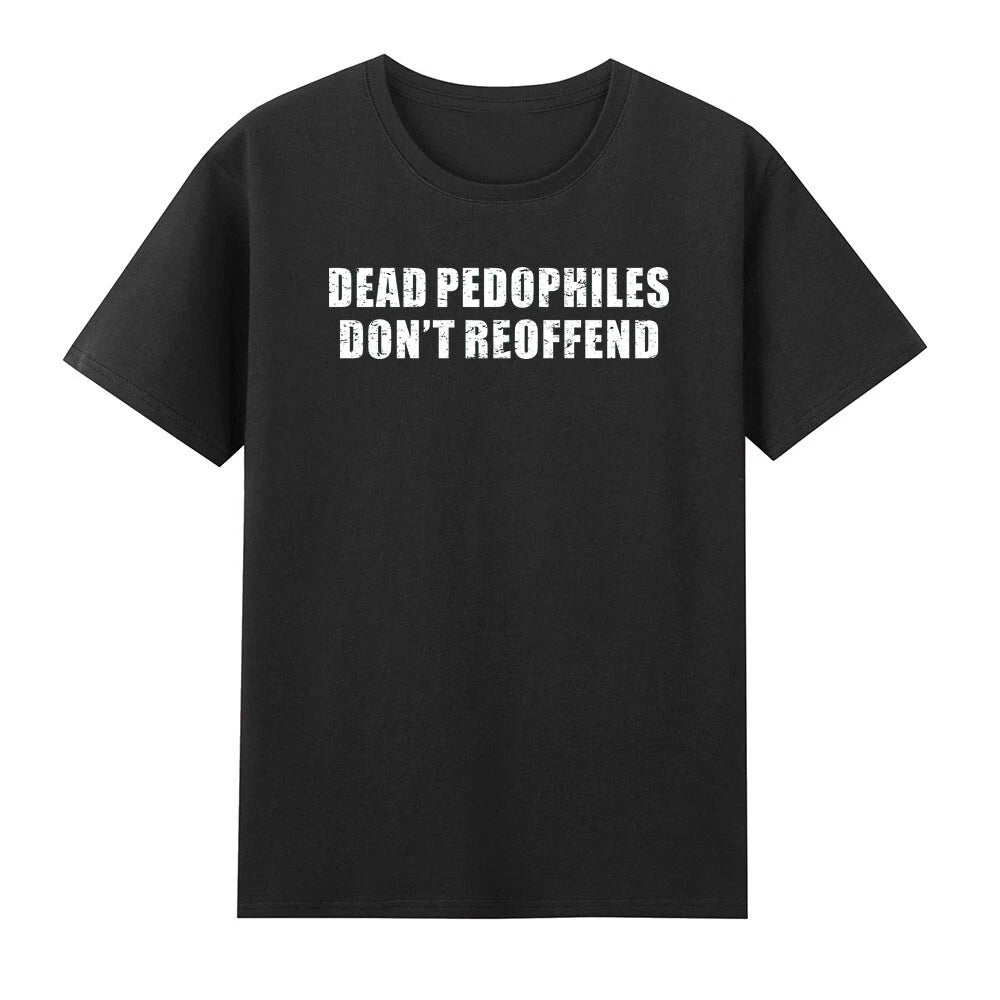 Dead Pedophiles Don't Reoffend Funny Saying Vintage Men's Short Sleeve T-Shirt