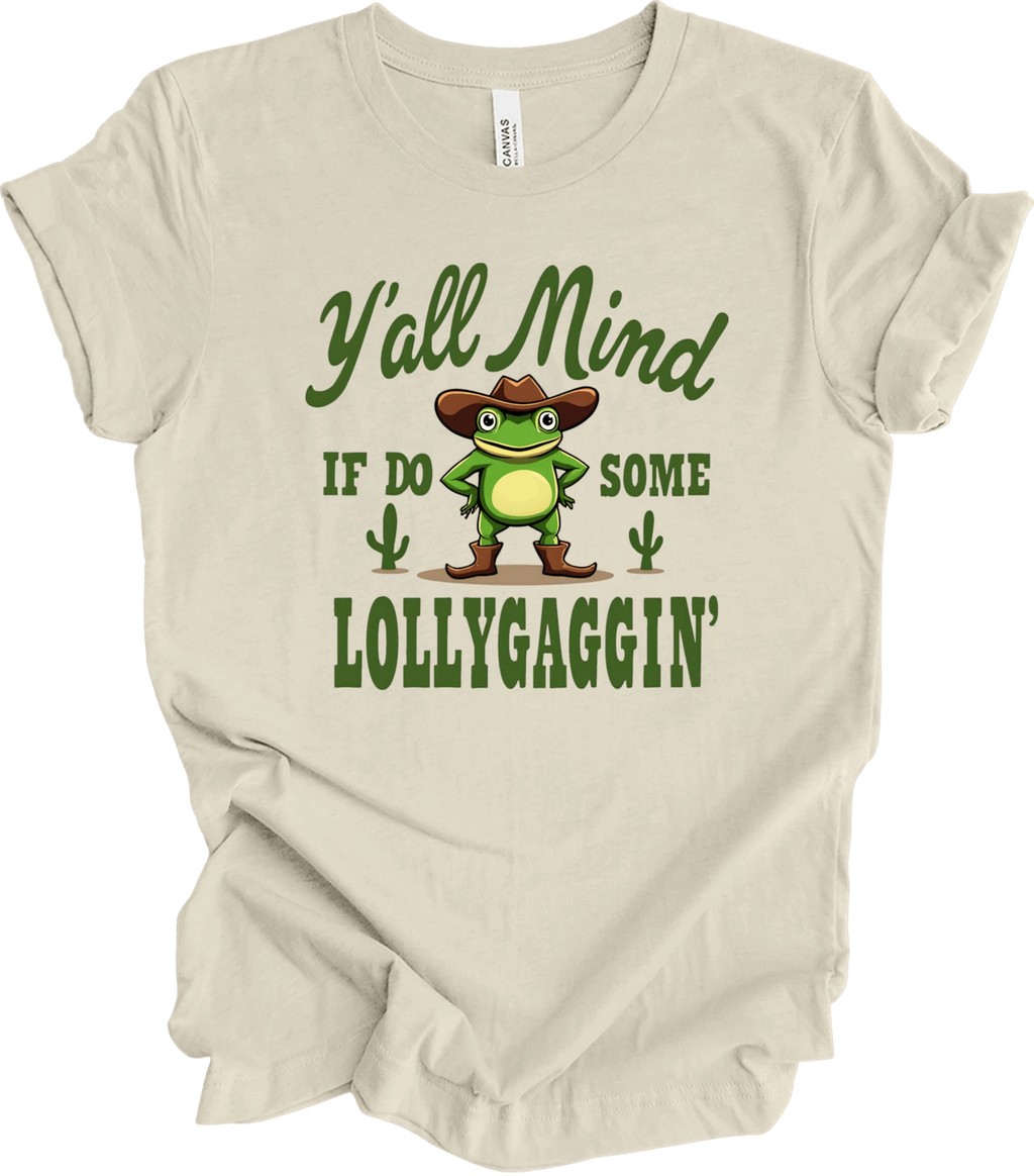 Y'all Mind If I Do Some Lollygaggin' Funny Frog Meme Y2k Gifts T-shirt