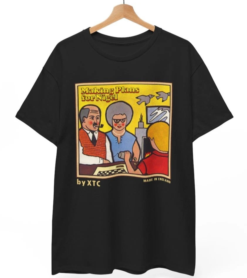 XTC T-Shirt Making Plans For Nigel New Wave Power Pop Unisex Tee