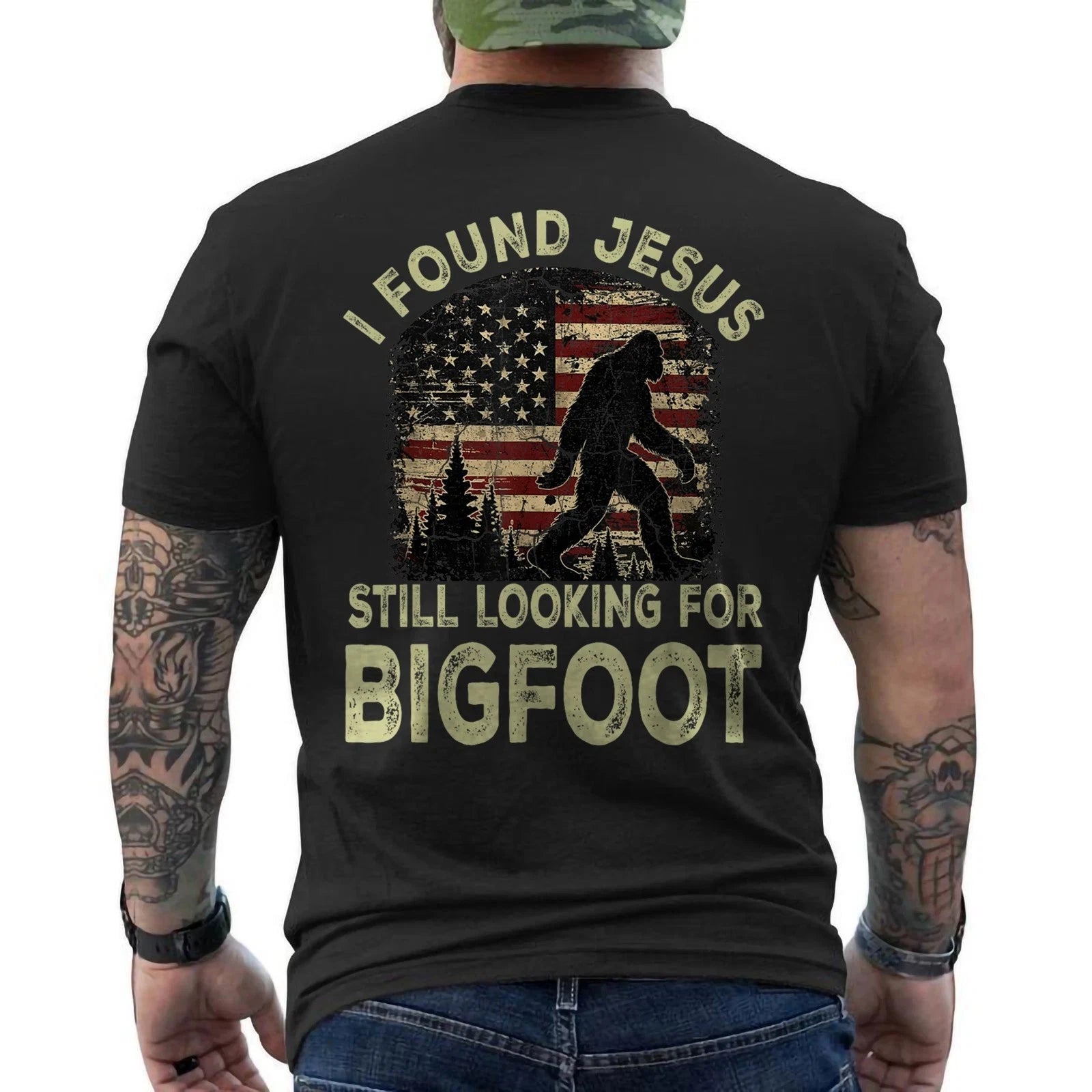 I Found Jesus Still Looking Bigfoot Funny Summer Christian ON BACK T-Shirt