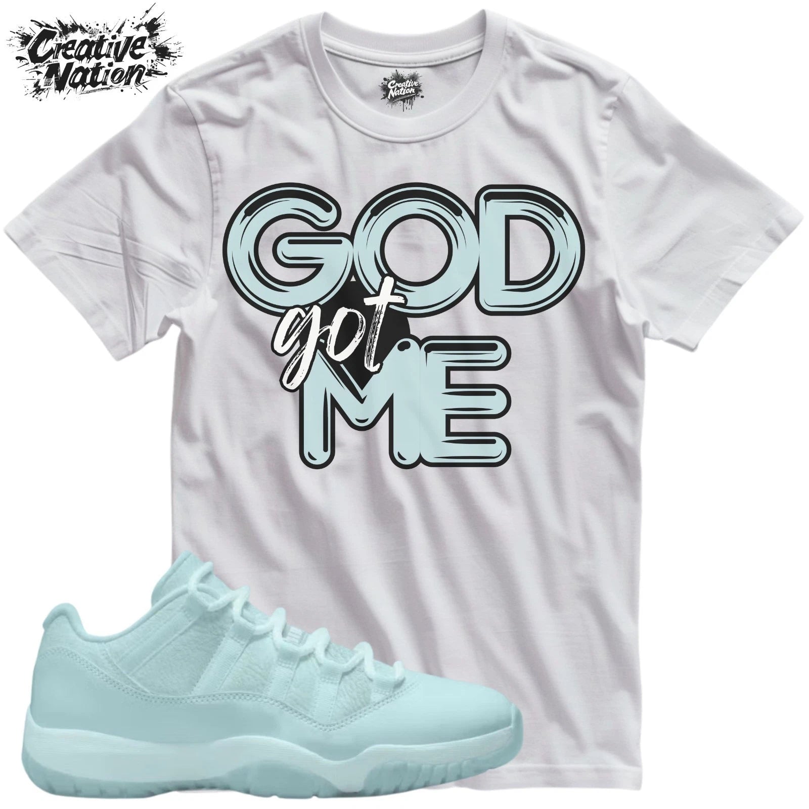 Shirt To Match 11 Fiberglass Unisex Tee GOD Got Me Shirt Sneaker Tee