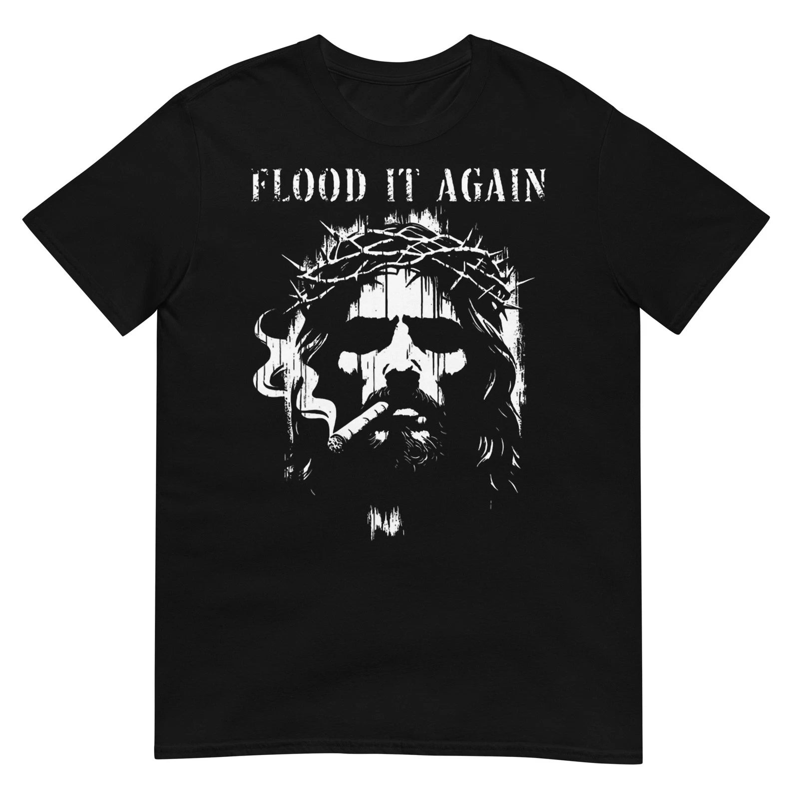 Flood It Again Funny Saying Boss Jesus Meme Lover T-Shirt