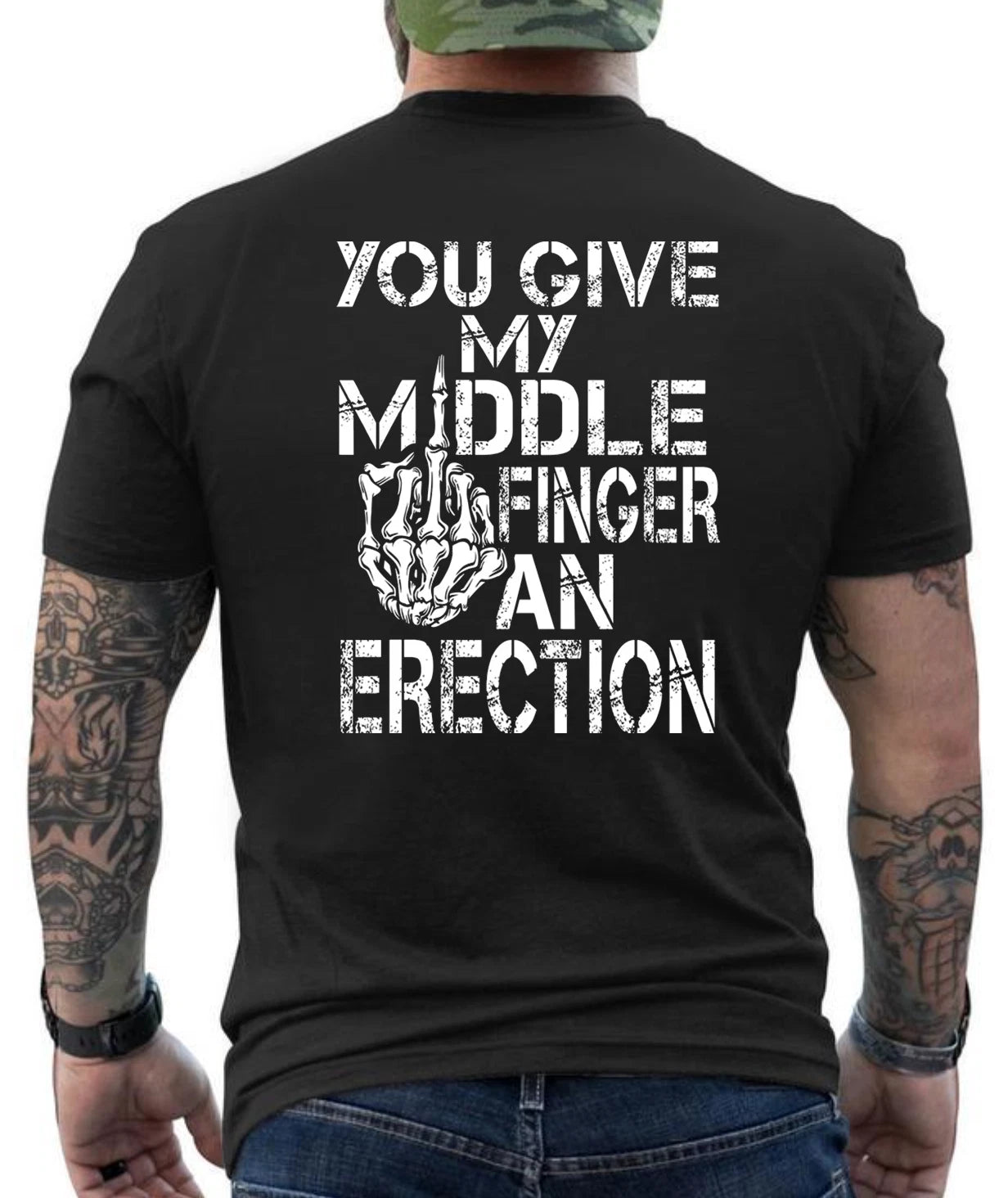 You Give My Middle Finger A Erection Funny Graphic Design  T- Shirt