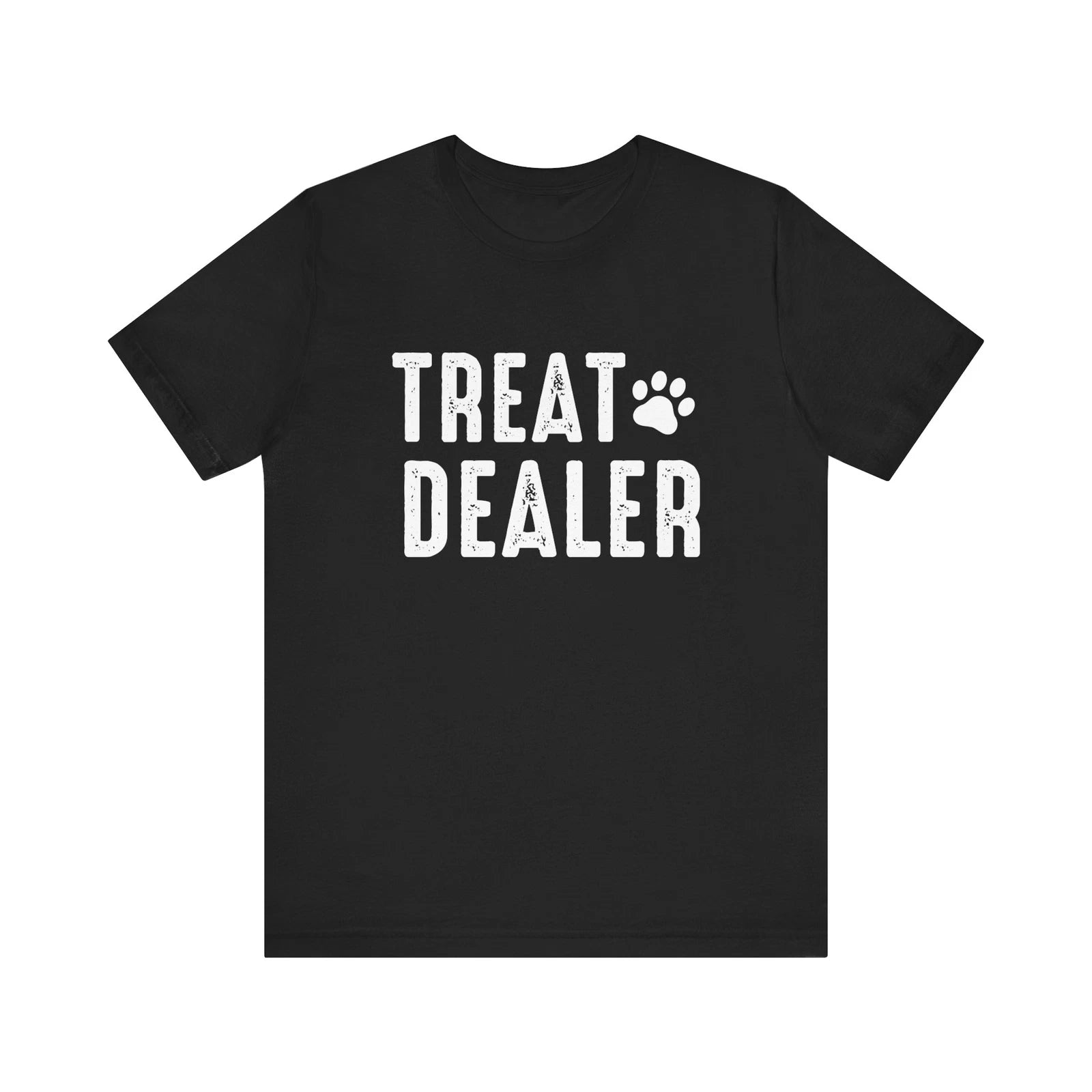 Unisex Size Funny Treat Dealer Tee Dog and Cat Lovers Pet Owner Humor T-Shirt