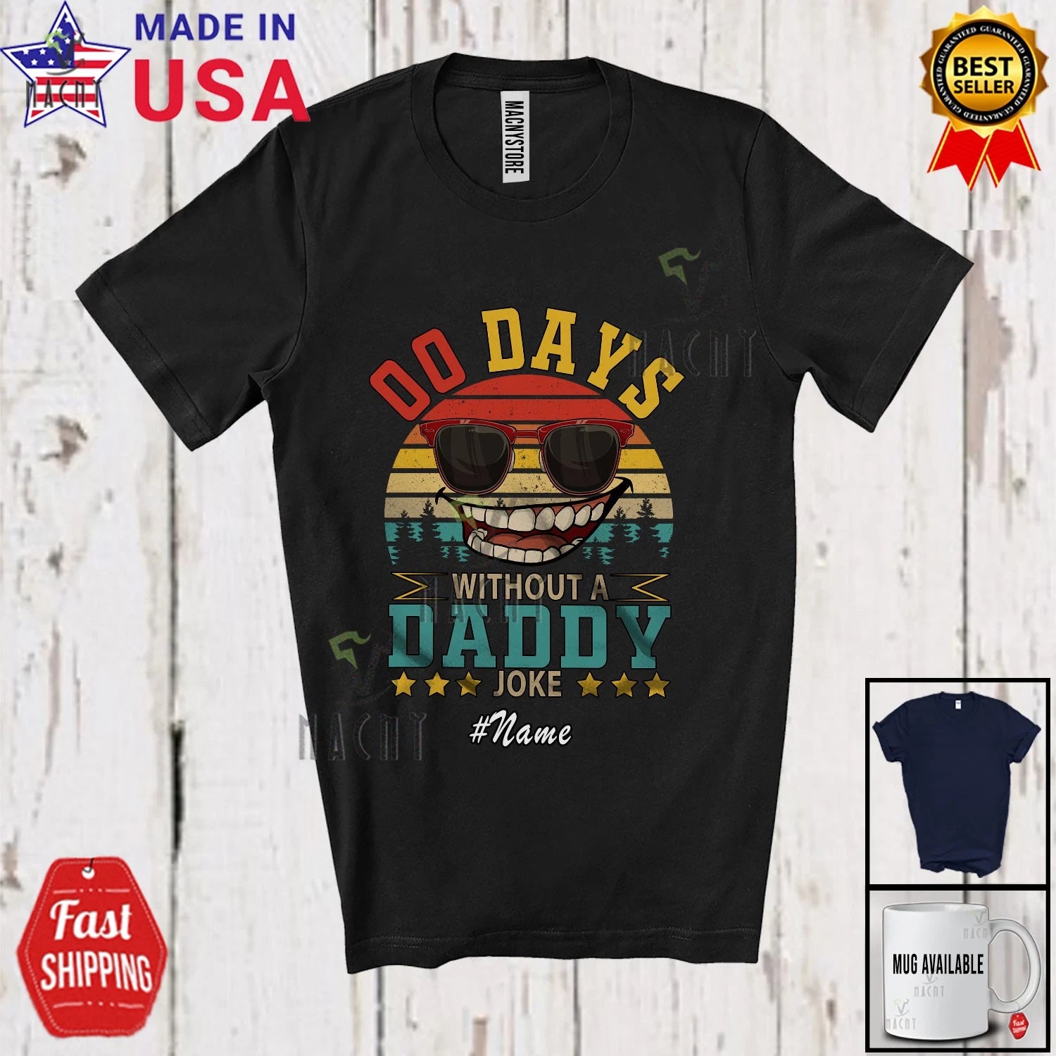 Custom Name Retro 0 Days Without Daddy Joke;Father's Day Sunglasses Family Shirt