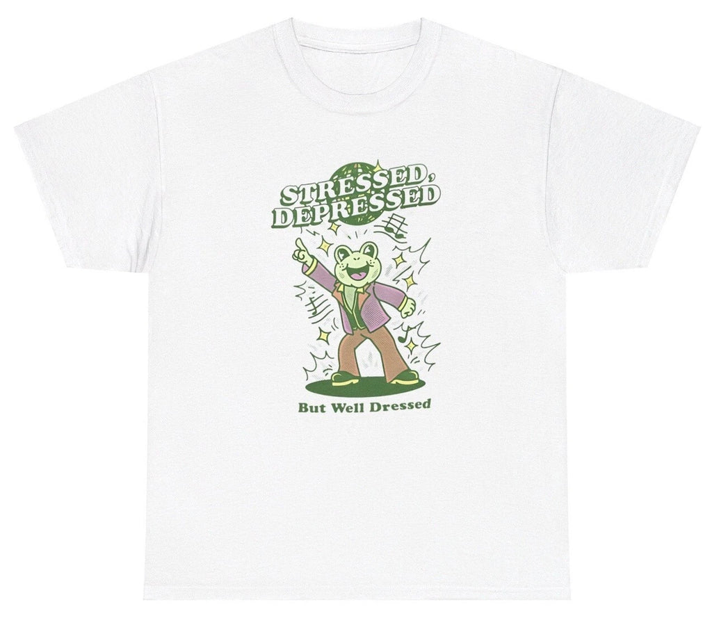 Stressed Depressed But Well Dressed T Shirt Funny Frog Lover Y2K Meme Gift Tee