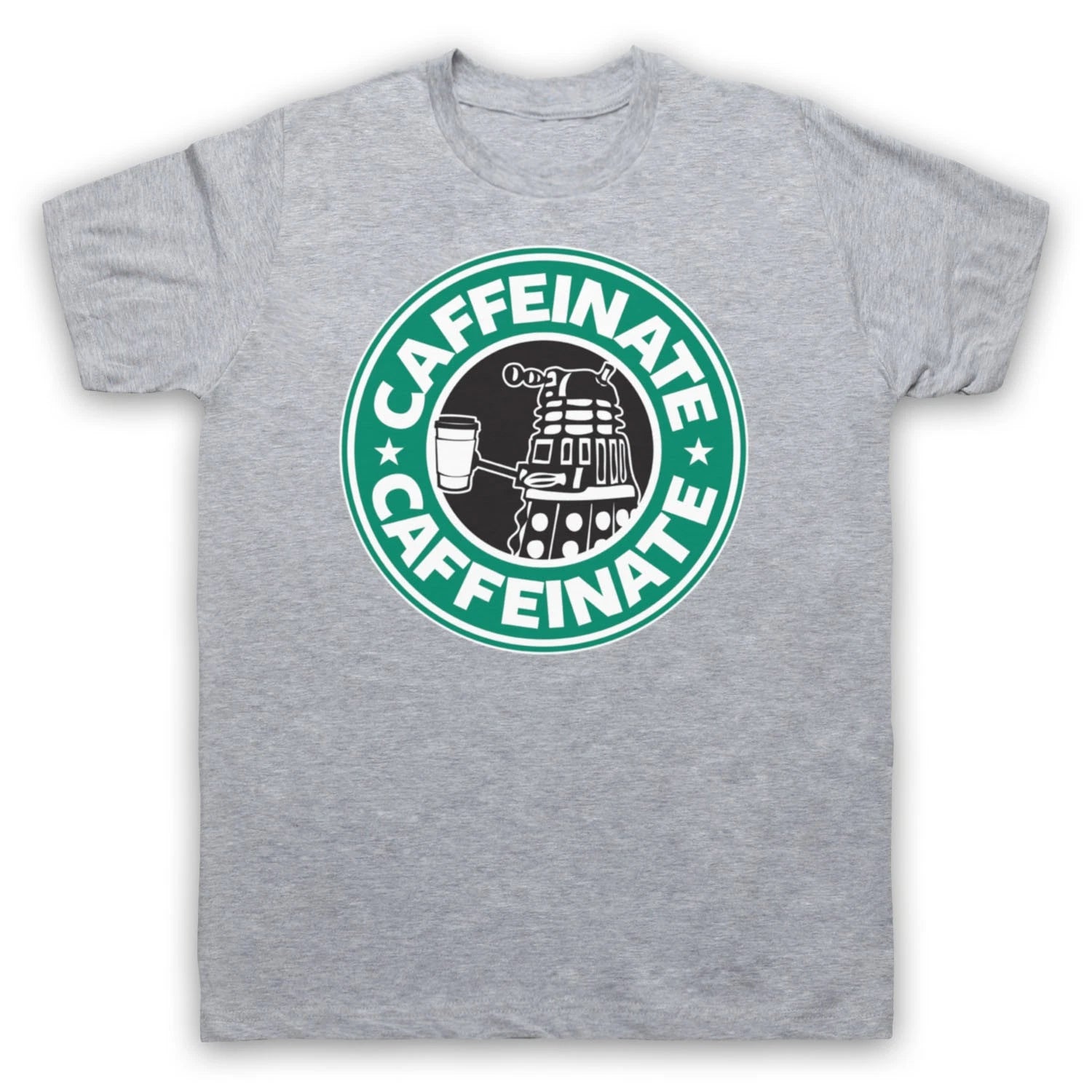 CAFFEINATE DALEK PARODY DR WHO SCI FI COFFEE UNOFFICAL MENS & WOMENS T-SHIRT