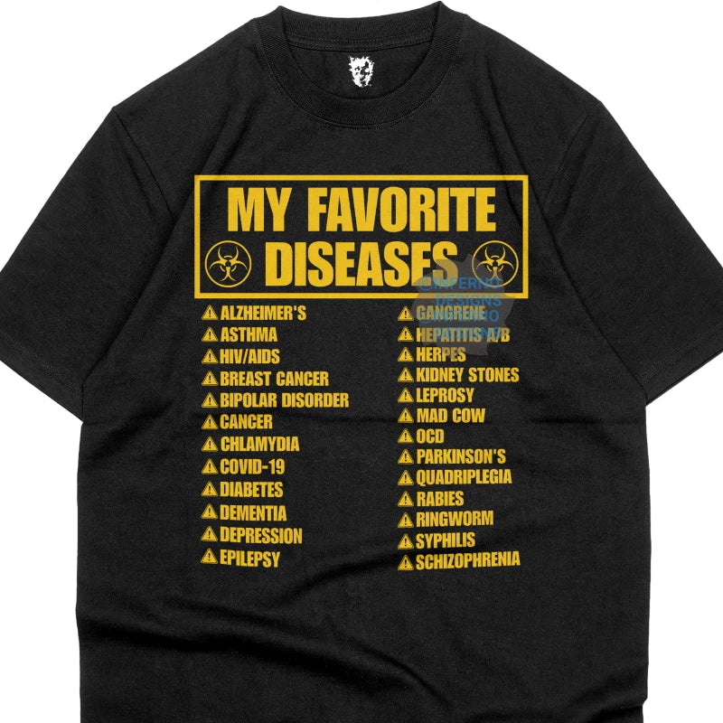 My favorite Diseases Shirt, Funny Meme TShirt Dark Humor, Grunge Y2K Vintage Tee