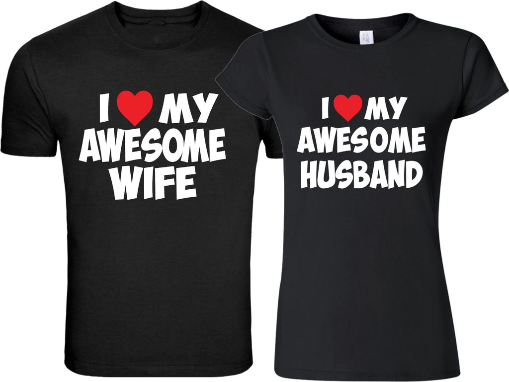 I Love My Awesome Wife Love OR My Husband  Matching funny cute TShirt