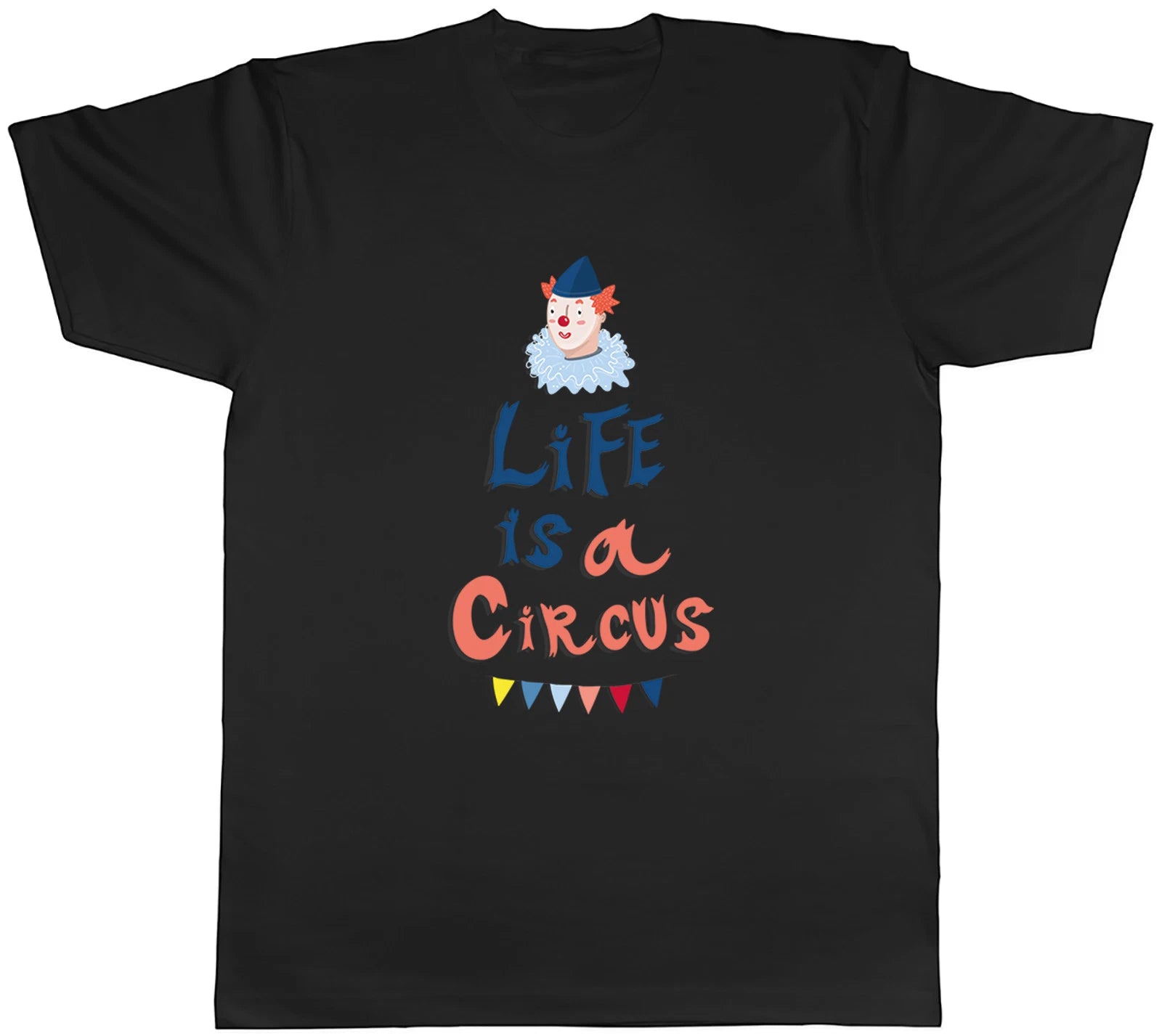 Lifes a Circus Funny Joke Clown Carnival Magic Mens T-Shirt Tee Gift Top
