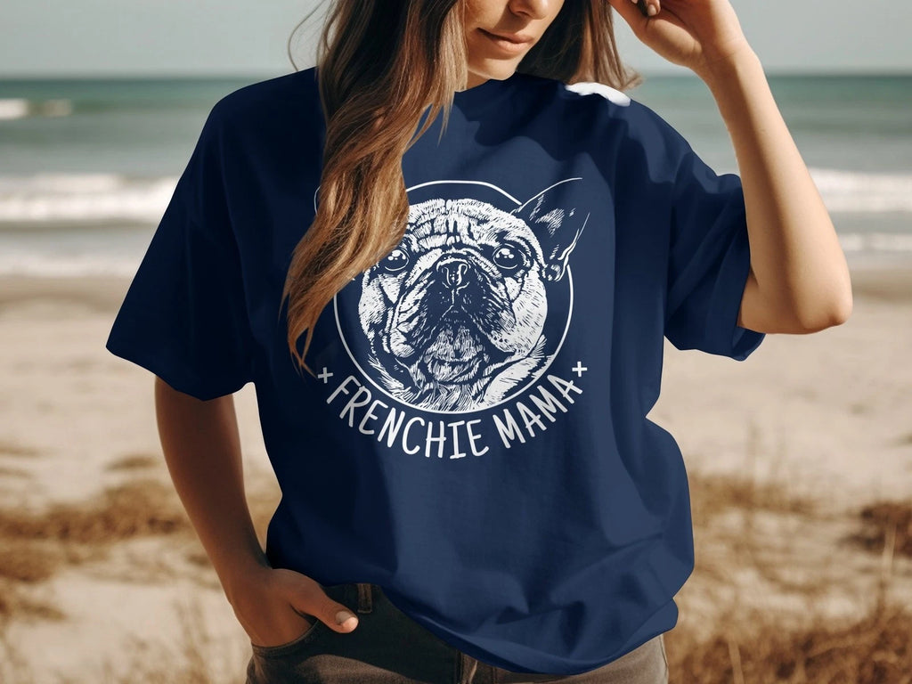 Frenchie Mama T-Shirt, French Bulldog Lover Gift, Cute Dog Mom,Top,Pet Owner Tee
