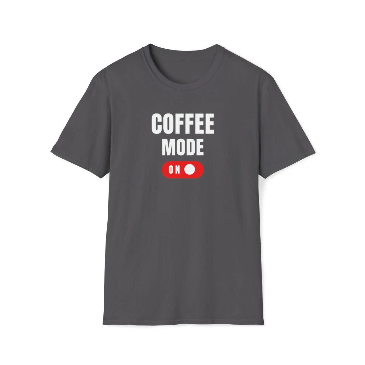 Gift for dad mom or coffee drinker Unisex Softstyle T-Shirt