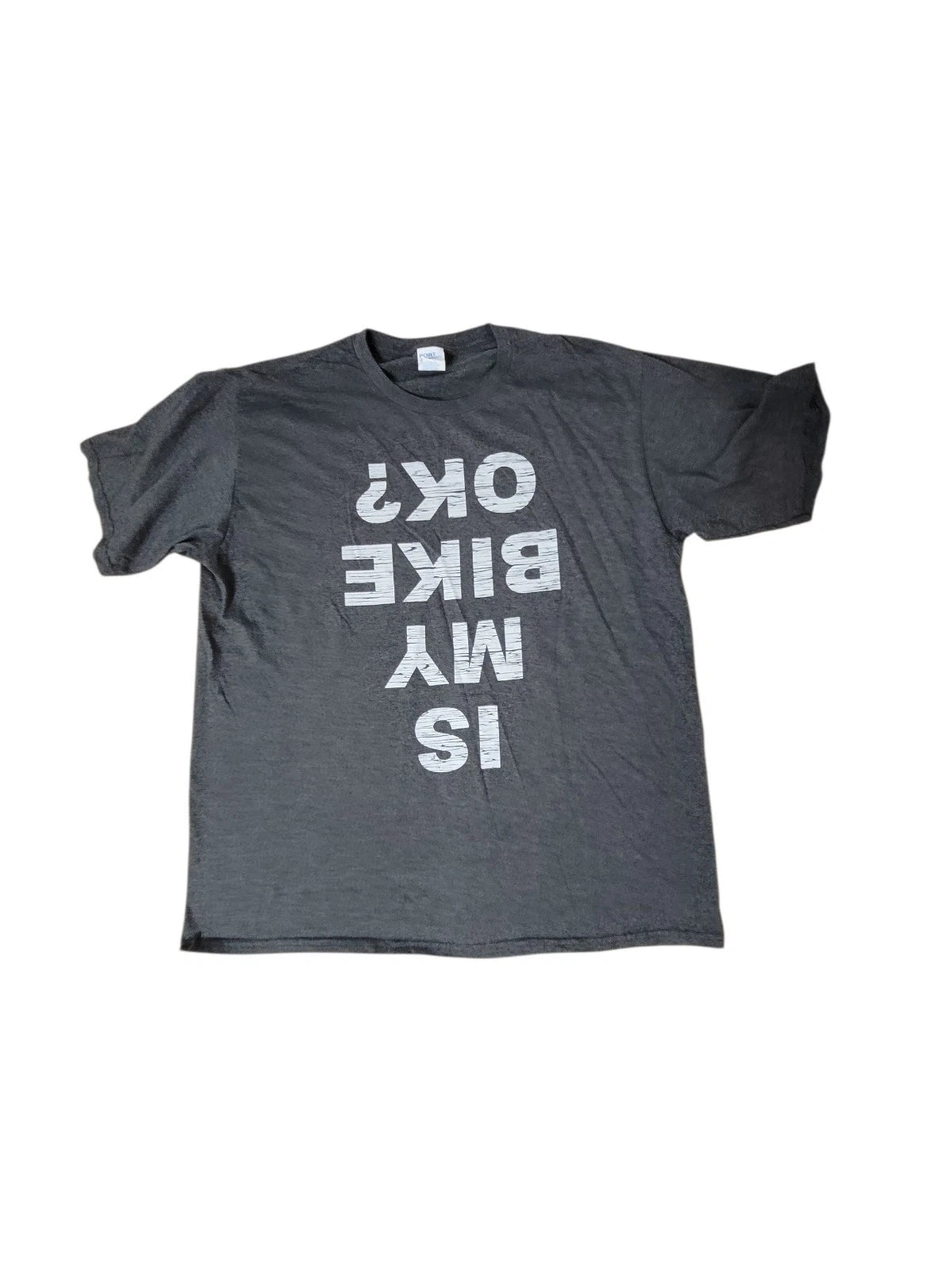 Is My Bike OK? Shirt Funny Motorcycle Dirt Bike Biker T-Shirt Gift T-Shirt XL
