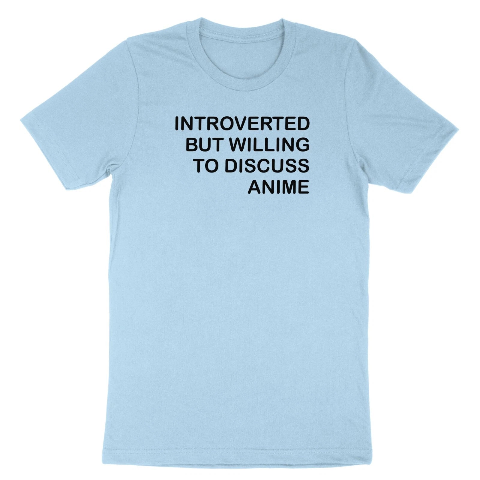 Introverted But Willing To Discuss Anime Shirt Anime Gift Tee Funny T-Shirt