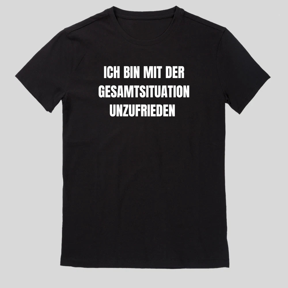 I Am Unhappy With The Overall Situation Humor Men's T-Shirt