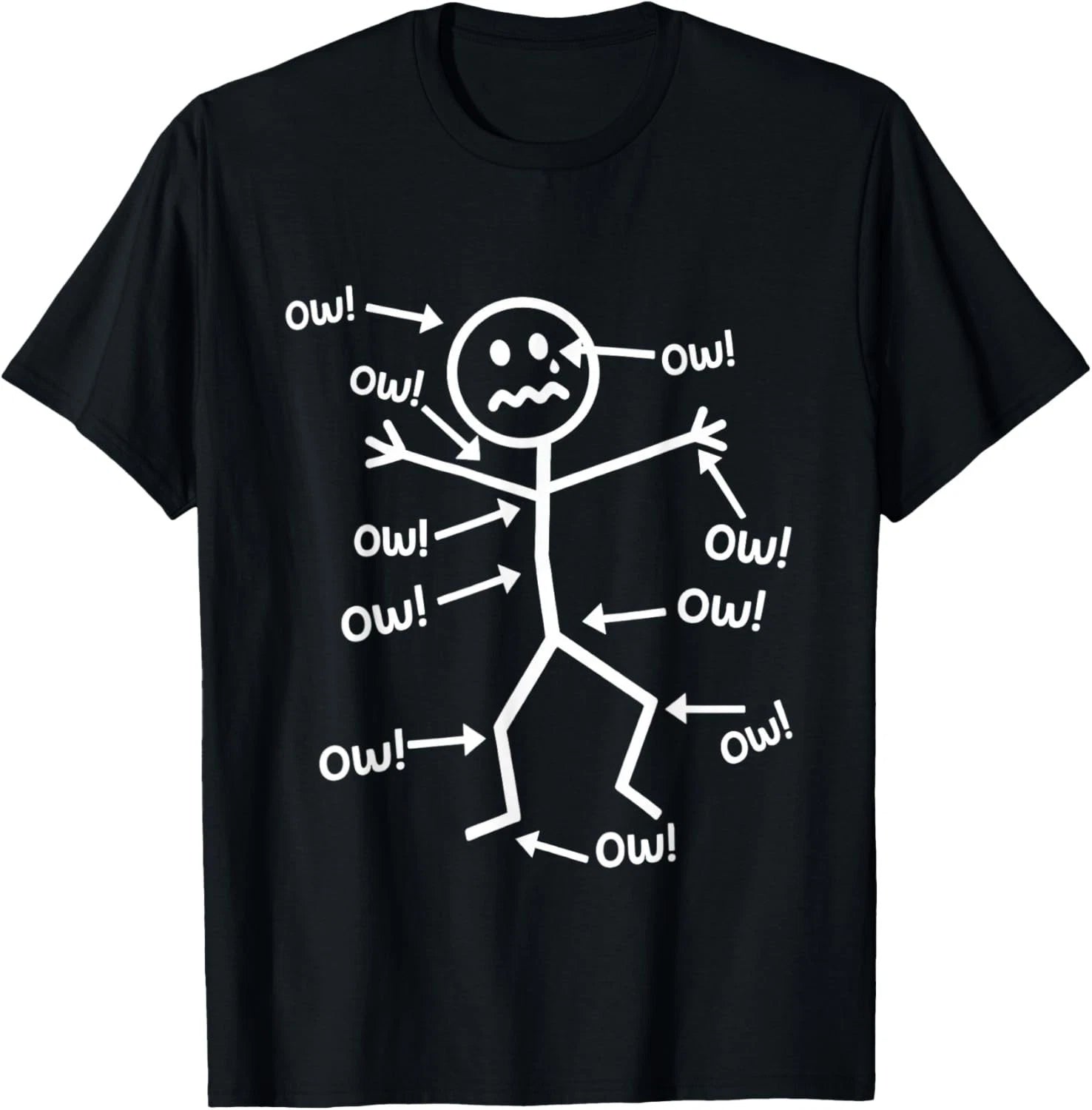 Funny Ow Ow Ow Ow Saying Body Pain Character Humor Sarcastic  unisex T-Shirt