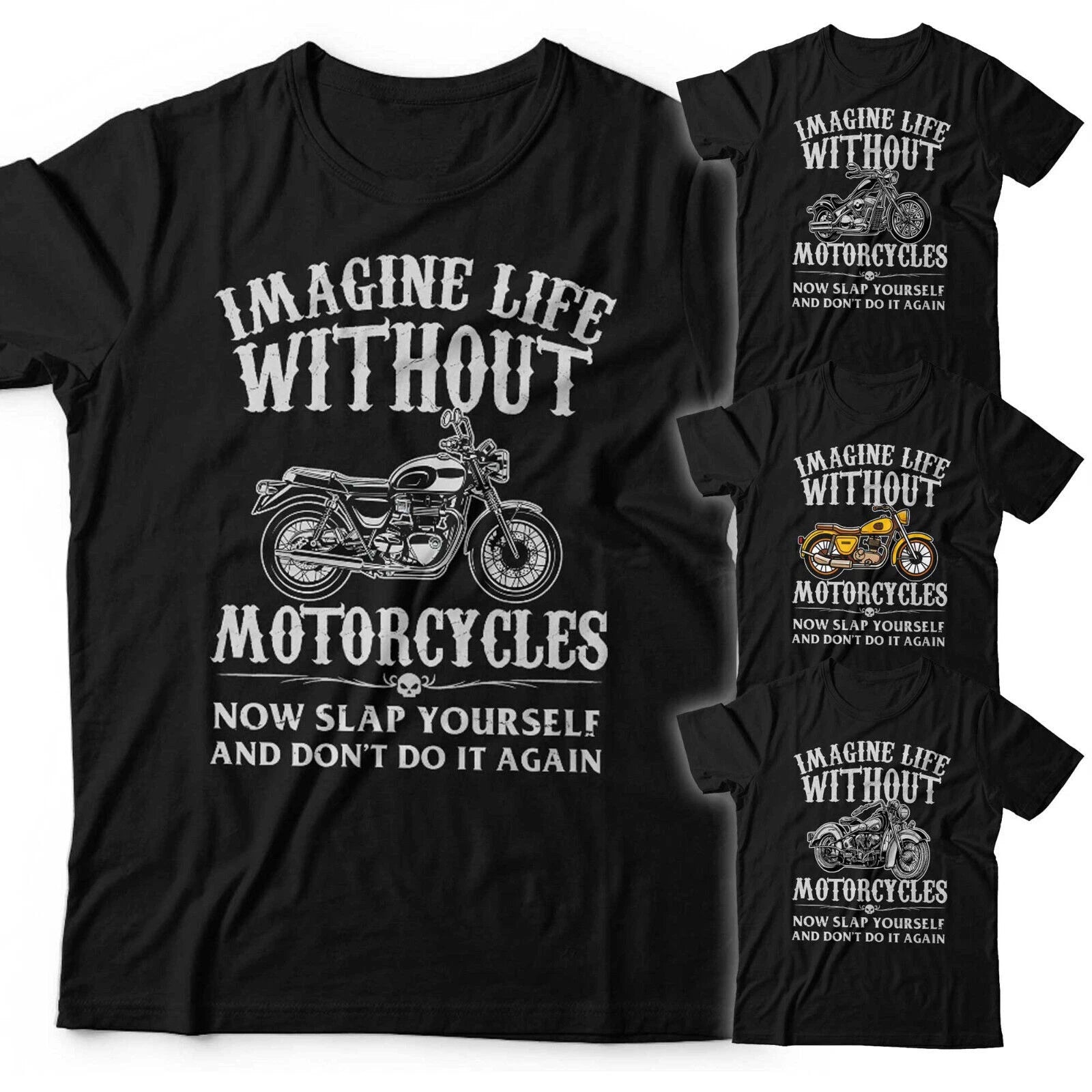 Biker Tshirt Imagine Life Without Motorcycles Unisex Chopper Triumph Indian