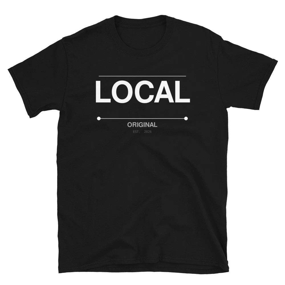 Local Original T-Shirt | Minimalist Streetwear Tee |Graphic Tee