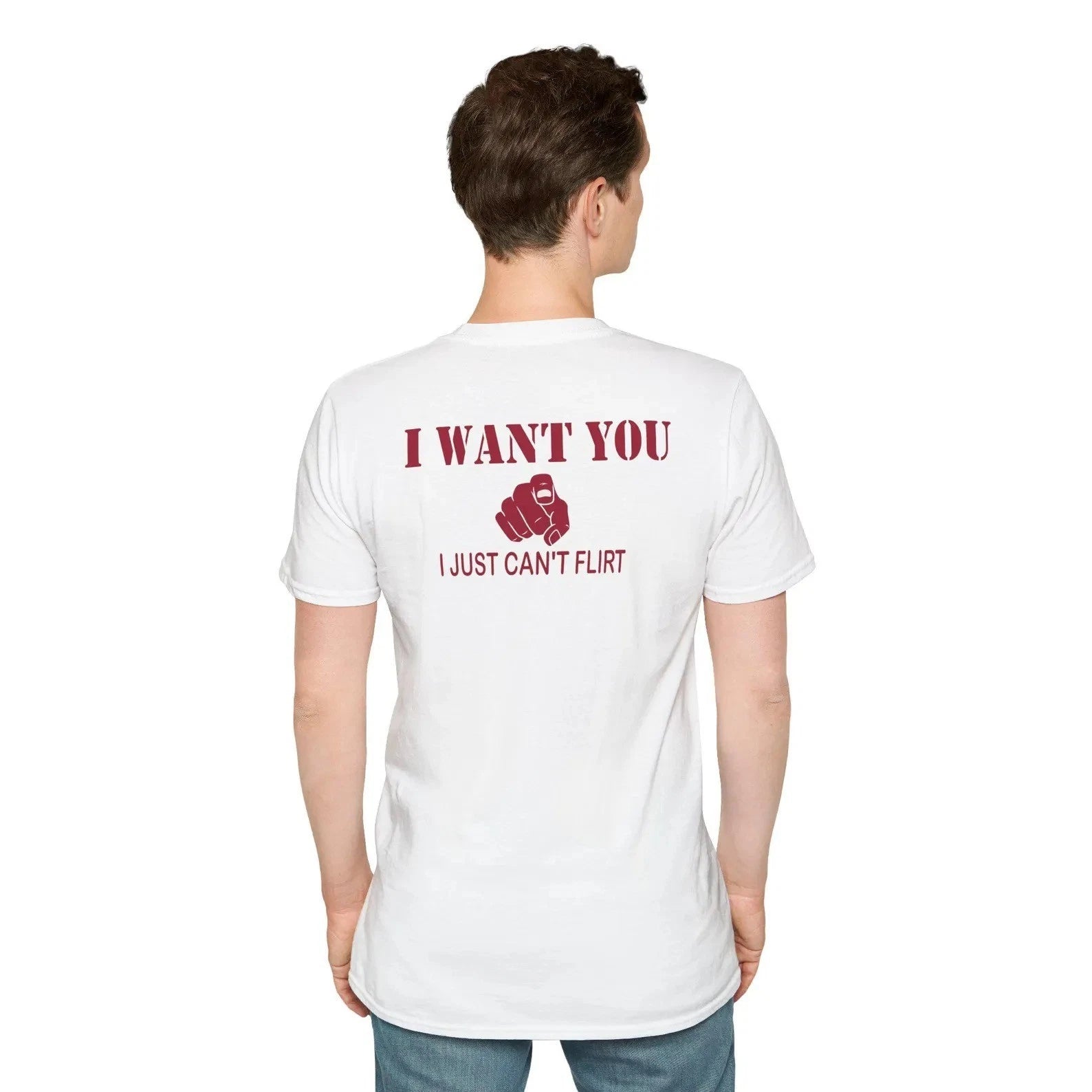 I Want You I Just Can't Flirt T-Shirt,Funny Quote T-Shirt,I Just Can't Shirt
